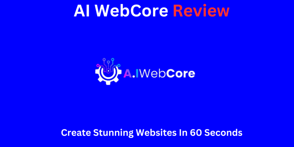 AI Webcore Review