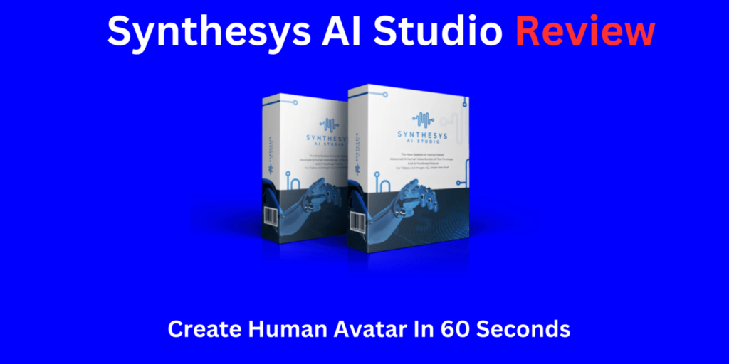 Synthesys AI Studio Review